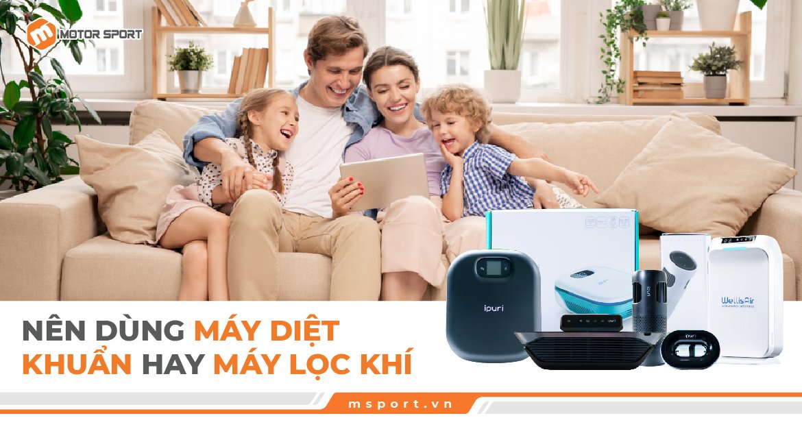 máy lọc khí hay máy diệt khuẩn