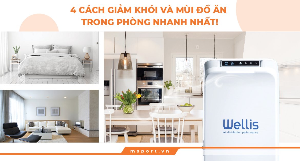 giảm khói và mùi đồ ăn