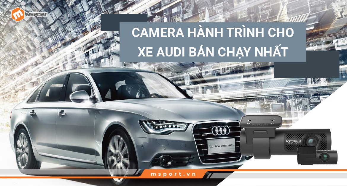 camera hành trình cho xe audi