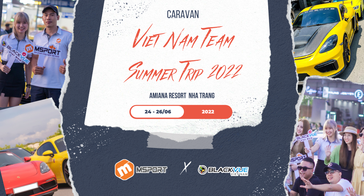Caravan Việt Nam Team Summer Trip 2022