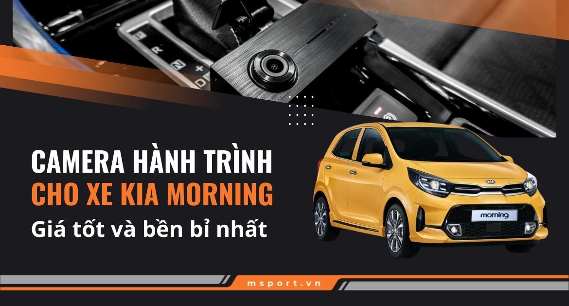 camera hành trình cho xe kia morning
