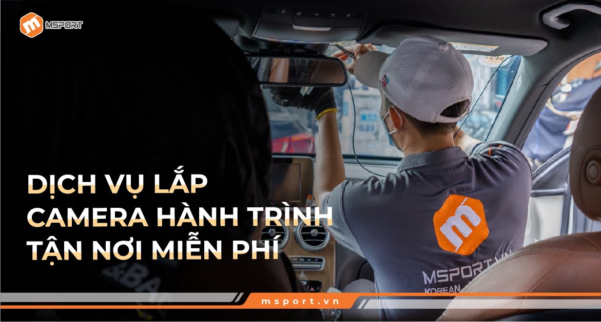 dịch vụ lắp camera hành trình tận nơi miễn phí