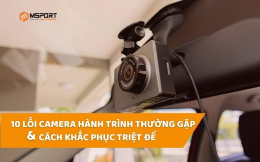 10 lỗi camera hành trình